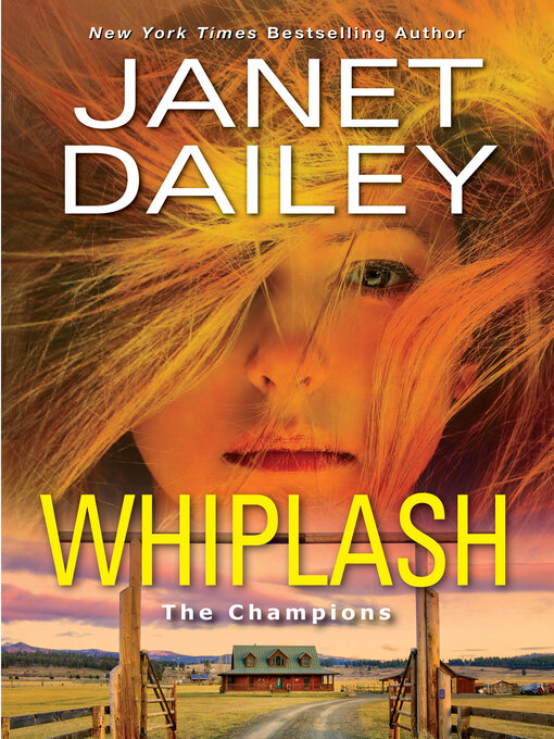 Title details for Whiplash by Janet Dailey - Available